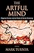 The Artful Mind: Cognitive Science and the Riddle of Human Creativity