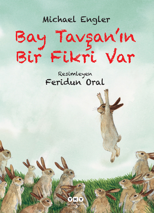 Bay Tavşan'ın Bir Fikri Var (Paperback)