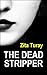 The Dead Stripper: Dark Erotic Lesbian Crime Fiction