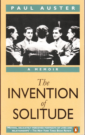 The Invention of Solitude