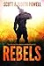 Rebels (John Bates)