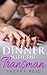 Dinner with the Transman by Sherry Reid