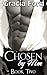Chosen By Him: Part II