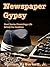 Newspaper Gypsy (A Writer's Journey Book 3)