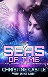 The Seas of Time by Christine Castle