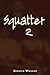 Squatter 2