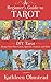 A Beginner's Guide To Tarot: DIY Tarot: Design Your Own Cards, Spreads, Journal, and More