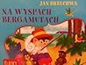 Na wyspach Bergamutach