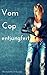 Vom Cop entjungfert: Scharfe Erotikgeschichte (German Edition)