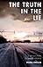 The Truth In The Lie: Furth...