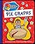 Pie Graphs (Explorer Junior Library: Math Explorer Junior)