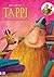 Tappi i niezwykłe miejsce (Tappi i przyjaciele, #3)