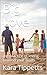 Big Love by Kara Tippetts