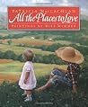 All the Places to Love by Mike Wimmer