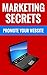 Marketing Secrets - Promote...