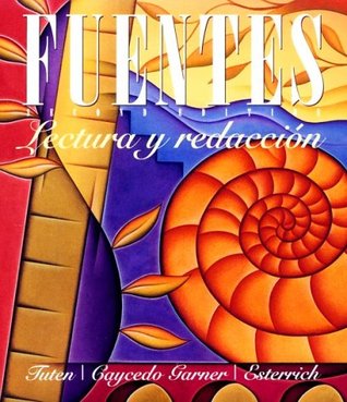 Fuentes: Lectura Y Redaccion (Paperback)
