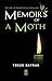 Memoirs of a Moth