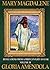 Mary Magdalene: Revelations from a First Century Avatar Volume III (Mary Magdalene Revelations Book 3)
