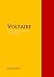 The Collected Works of Voltaire: The Complete Works PergamonMedia (Highlights of World Literature)
