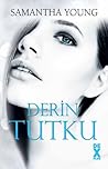 Derin Tutku by Samantha Young