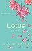 Lotus by Kay W. Smith
