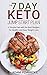 The 7 Day Keto Jump Start Plan: A Simple Diet with the Best Recipes for Healthy and Easy Weight Loss (Diet Plan, Ketogenic Diet Menu)