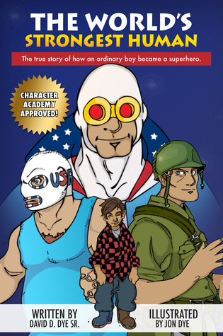 The World's Strongest Human (Second Edition)