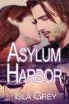 Asylum Harbor (Book 1)