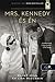 Mrs. Kennedy és Én