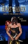The Heart of Hannen (Atriian Trilogy, #1) The Heart of Hannen (Atriian Trilogy, #1)