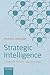 Strategic Intelligence: Con...
