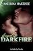 Forged in Darkfire (Amber Lee, #3.5)