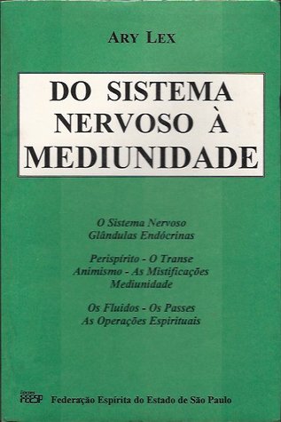 Do Sistema Nervoso à Mediunidade (Paperback)