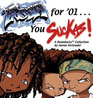The Boondocks: Fresh for '01...You Suckas (Paperback)