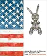 Jasper Johns to Jeff Koons: Four Decades of Art from the Broad Collections Jasper Johns to Jeff Koons: Four Decades of Art from the Broad Collections