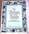 The Virtues Guide: A Family Handbook The Virtues Guide: A Family Handbook