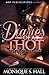 Diaries Of a Thot by Monique S. Hall