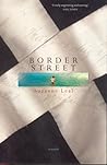 Border Street by Suzanne Leal Border Street by Suzanne Leal