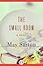The Small Room by May Sarton