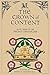 The Crown of Content by Jason A. Grunewald
