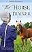 The Horse Trainer