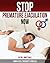 Stop Premature Ejaculation Now - Overcome and Cure Sexual Related Issues (No More Premature Ejaculation - Dr Janet Hall’s - You Can Have Sensational Sex Series)