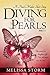 Diving for Pearls, Part 5 (The Pearl Makers, #5)