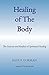 Healing of the Body