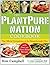 The PlantPure Nation Cookbo...