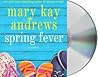 Spring Fever