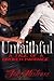 Unfaithful: A Tale of A Broken Marriage