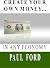 Create Your Own Money... In...