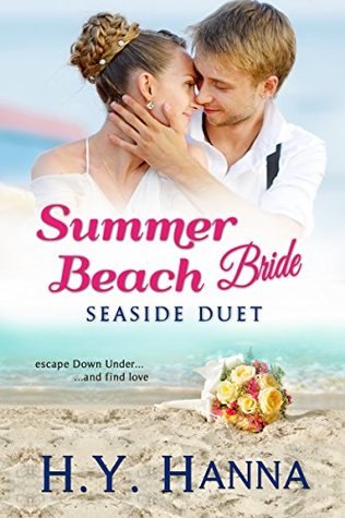 Summer Beach Bride: Seaside Duet (Summer Beach Romance, #5)