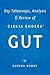 Gut by Giulia Enders | Key Takeaways, Analysis & Review